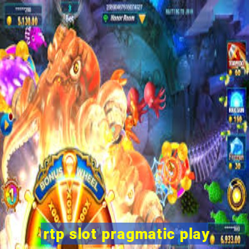 rtp slot pragmatic play